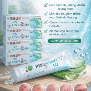 (HD) Gel bôi da Nano Bạc Pronano Ag+ Viêm da, thủy đậu, hespes